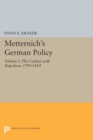 Image for Metternich&#39;s German Policy, Volume I