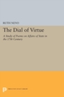 Image for Dial of Virtue : A Study of Poems on Affairs of State in the 17th Century