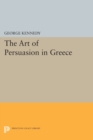 Image for History of Rhetoric, Volume I : The Art of Persuasion in Greece