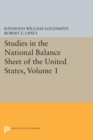 Image for Studies in the National Balance Sheet of the United States, Volume 1