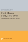 Image for Ford Madox Ford, 1873-1939  : a bibliography of works and criticism