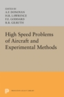 Image for High Speed Problems of Aircraft and Experimental Methods