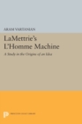 Image for LaMettrie&#39;s L&#39;Homme Machine