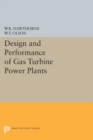 Image for Design and Performance of Gas Turbine Power Plants