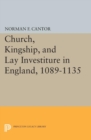 Image for Church, Kingship, and Lay Investiture in England, 1089-1135