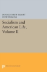 Image for Socialism and American Life, Volume II