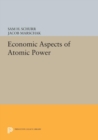 Image for Economic Aspects of Atomic Power