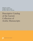 Image for Descriptive Catalogue of the Garrett Collection : (Persian, Turkish, Indic)