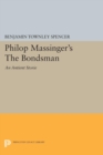 Image for Philop Massinger&#39;s The Bondsman