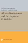 Image for African Businessmen and Development in Zambia