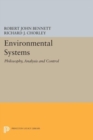 Image for Environmental systems  : philosophy, analysis and control
