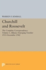 Image for Churchill and Roosevelt, Volume 1 : The Complete Correspondence