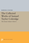 Image for The Collected Works of Samuel Taylor Coleridge, Volume 4 (Part I)