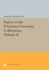 Image for Papyri in the Princeton University Collections, Volume II