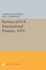 Image for Surveys of U.S. International Finance, 1951