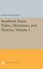 Image for Southeast Asian Tribes, Minorities, and Nations, Volume 1