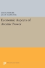 Image for Economic Aspects of Atomic Power
