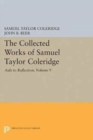 Image for The Collected Works of Samuel Taylor Coleridge, Volume 9: Aids to Reflection