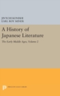 Image for A History of Japanese Literature, Volume 2 : The Early Middle Ages