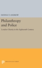 Image for Philanthropy and Police : London Charity in the Eighteenth Century