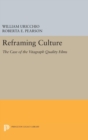 Image for Reframing Culture : The Case of the Vitagraph Quality Films