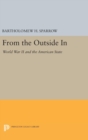 Image for From the Outside In : World War II and the American State