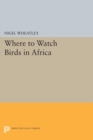 Image for Where to Watch Birds in Africa