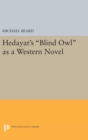 Image for Hedayat&#39;s Blind Owl as a Western Novel