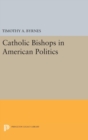 Image for Catholic Bishops in American Politics