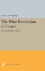 Image for The Wine Revolution in France
