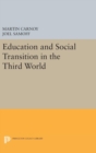 Image for Education and Social Transition in the Third World