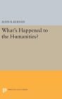 Image for What&#39;s Happened to the Humanities?