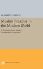 Image for Muslim Preacher in the Modern World : A Jordanian Case Study in Comparative Perspective