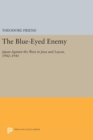Image for The Blue-Eyed Enemy : Japan against the West in Java and Luzon, 1942-1945