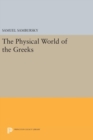 Image for The Physical World of the Greeks