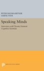 Image for Speaking Minds : Interviews with Twenty Eminent Cognitive Scientists