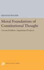 Image for Moral Foundations of Constitutional Thought