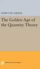 Image for The Golden Age of the Quantity Theory