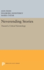 Image for Neverending Stories : Toward a Critical Narratology
