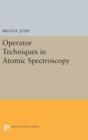 Image for Operator Techniques in Atomic Spectroscopy
