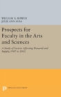 Image for Prospects for Faculty in the Arts and Sciences