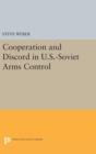 Image for Cooperation and Discord in U.S.-Soviet Arms Control