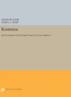 Image for Kommos: An Excavation on the South Coast of Crete, Volume I, Part I