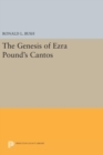 Image for The Genesis of Ezra Pound&#39;s CANTOS