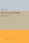 Image for New French Thought : Political Philosophy