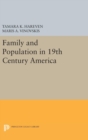 Image for Family and Population in 19th Century America