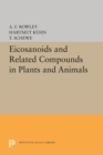 Image for Eicosanoids and Related Compounds in Plants and Animals