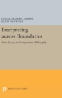Image for Interpreting across Boundaries : New Essays in Comparative Philosophy