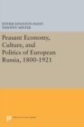 Image for Peasant Economy, Culture, and Politics of European Russia, 1800-1921