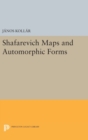 Image for Shafarevich Maps and Automorphic Forms